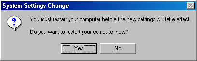 [GRAPHIC: System Settings Change dialog box]